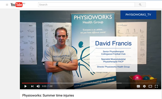 Physioworks David Francis: “Beware Summertime injuries”.