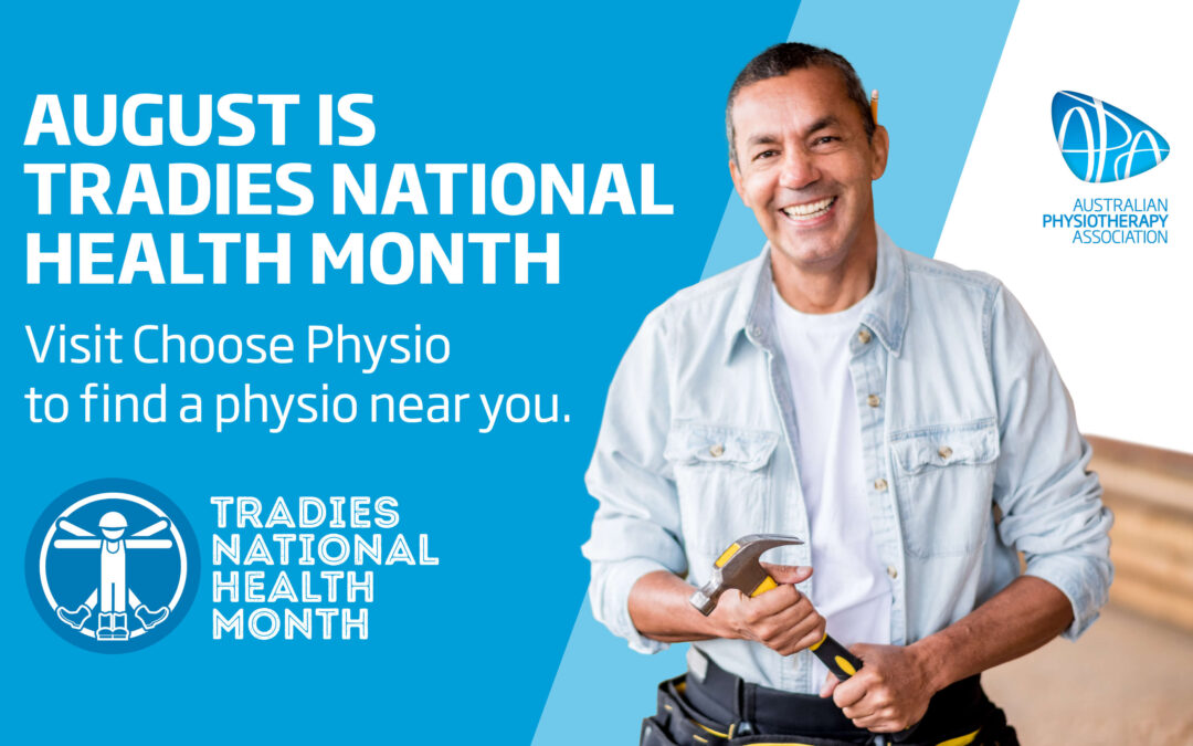 Physioworks and Tradies National Health Month.